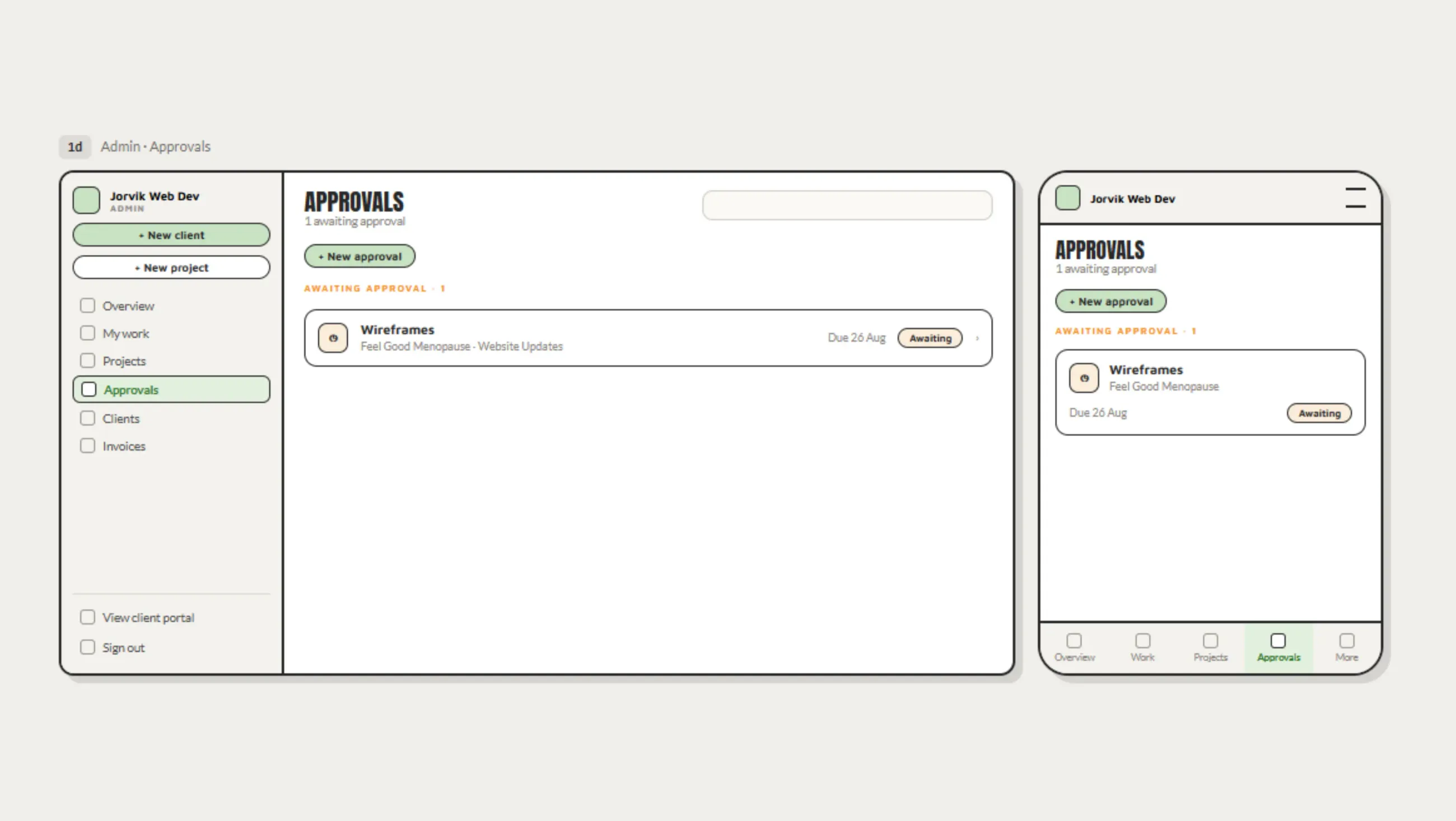 Approvals wireframe, desktop and mobile. A single awaiting approval row names the item, the project it belongs to, the date it is due and its status.